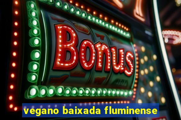 vegano baixada fluminense